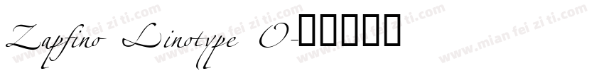 Zapfino Linotype O字体转换